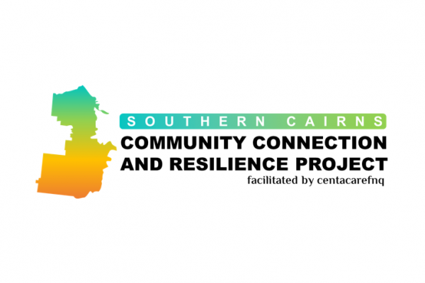 Centacare FNQ Delivering the Southern Cairns Community Connection and Resilience Project